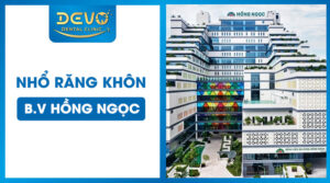nho-rang-khon-o-benh-vien-hong-ngoc